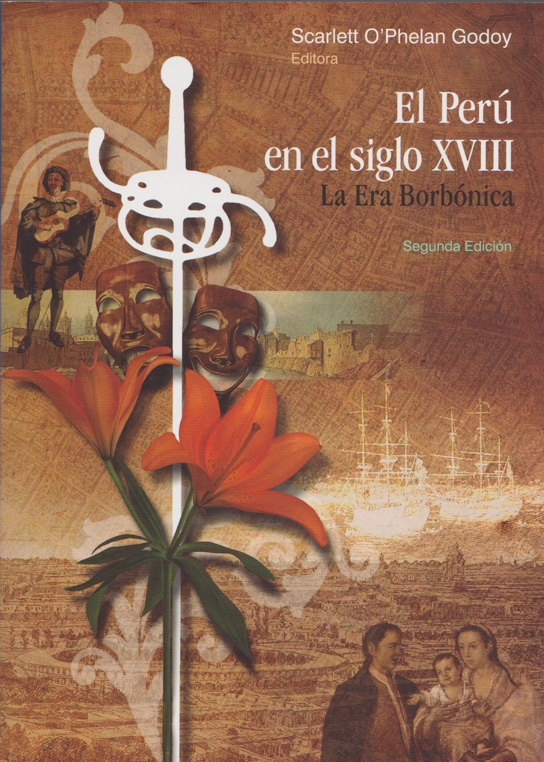 El Perú en el siglo XVIII. La Era Borbónica.